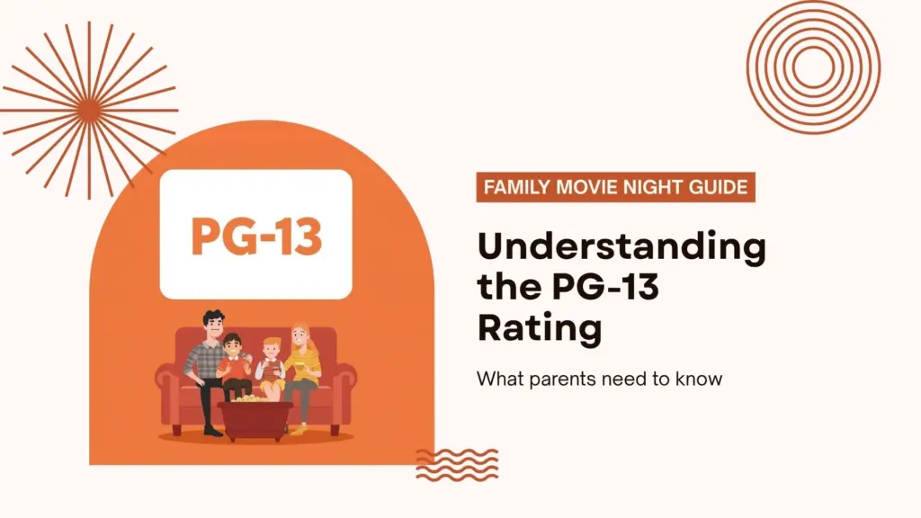 PG-13 Movies Rating System Explained