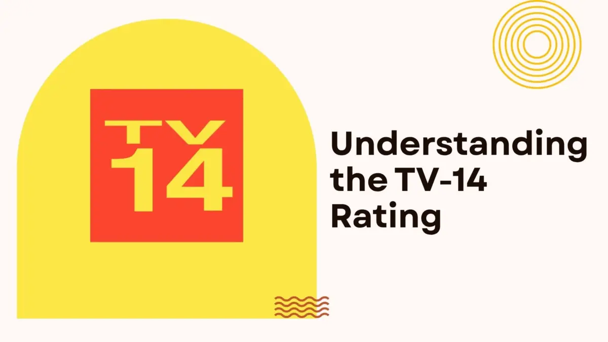 What Does TV-14 Rating Mean? | Complete Parents Guide (2025)
