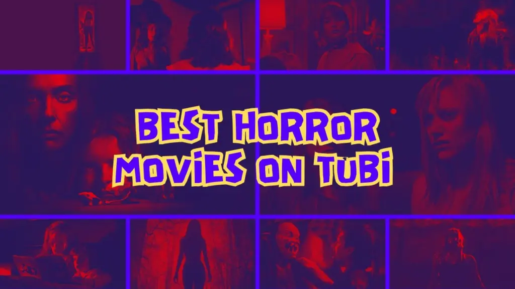 Best Horror Movies Streaming Free on Tubi
