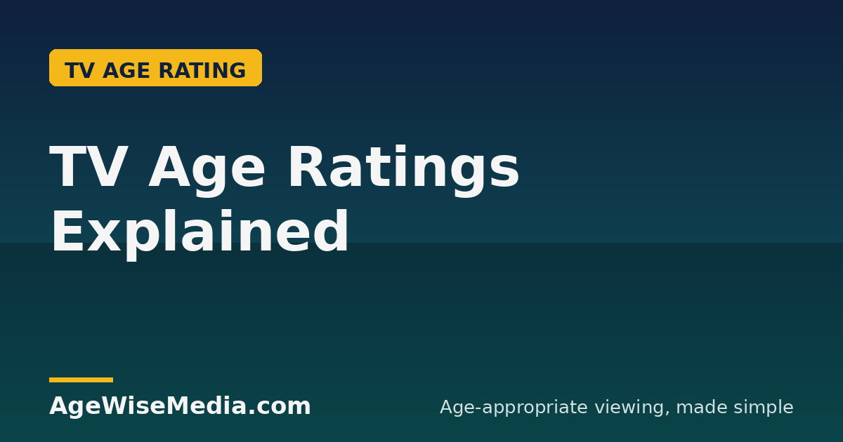 TV Age Ratings Explained: TV-Y, TV-G, TV-PG, TV-14 & TV-MA